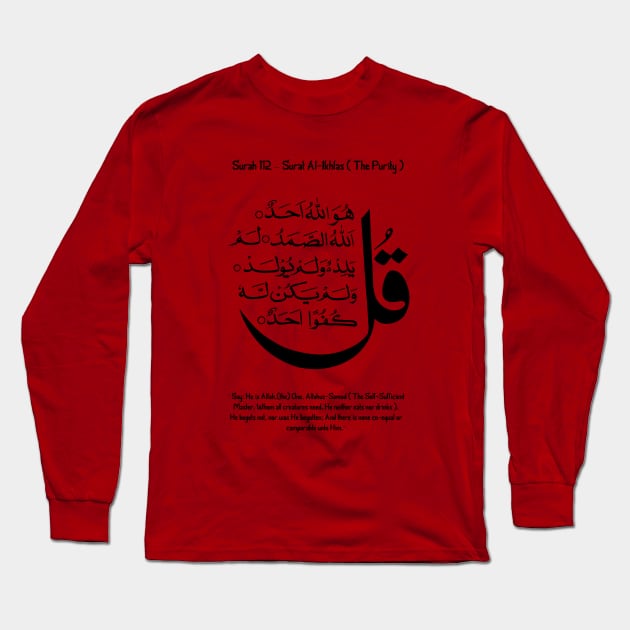 Surah 112  Surat Al-Ikhlas ( The Purity ) Long Sleeve T-Shirt by FasBytes